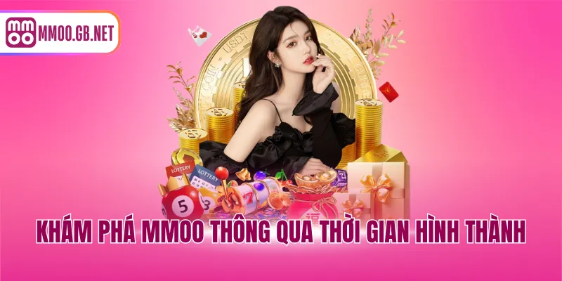 Khám phá MMOO thông qua thời gian hình thành