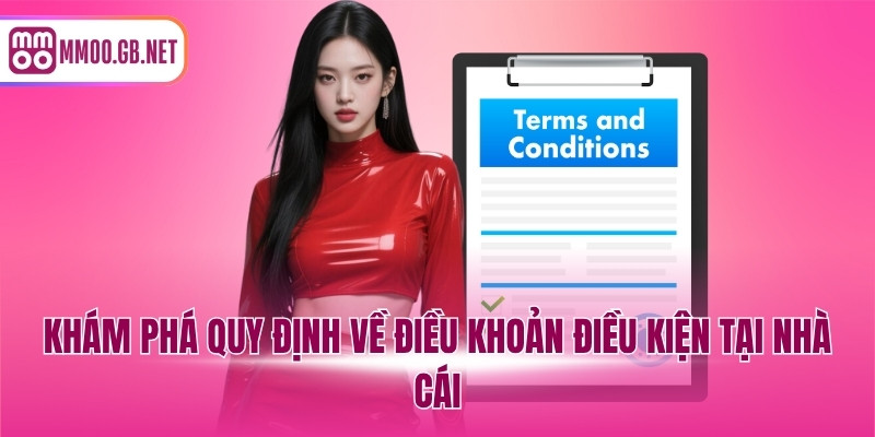 Khám phá quy định về điều khoản điều kiện tại nhà cái