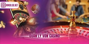 quản lý vốn casino